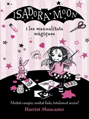 cover image of La Isadora Moon--Isadora Moon i les manualitats màgiques